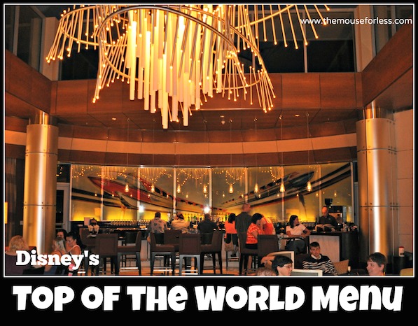 Top of the World Lounge Menu at Bay Lake Tower at Disney's Contemporary Resort #DisneyDining #WaltDisneyWorld