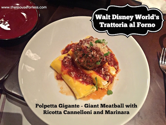 Polpetta Gigante at Trattoria at Disney's BoardWalk Resort & Spa #DisneyDining #BoardwalkResort