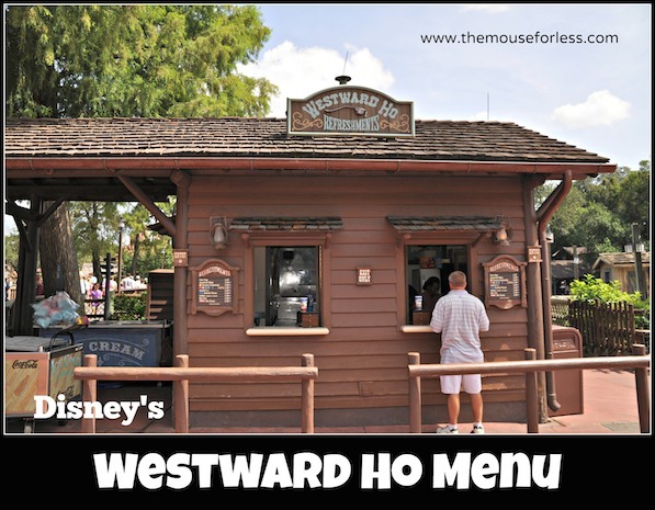 Westward Ho Refreshments Menu at Magic Kingdom #DisneyDining #MagicKingdom