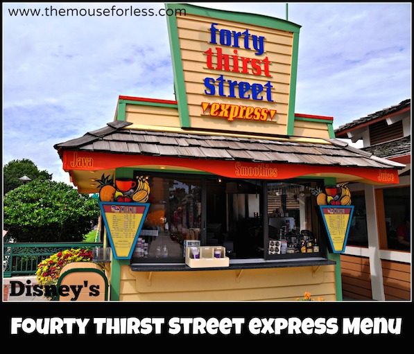 Forty Thirst Street Express menu at Disney Springs Marketplace #DisneyDining #DisneySprings