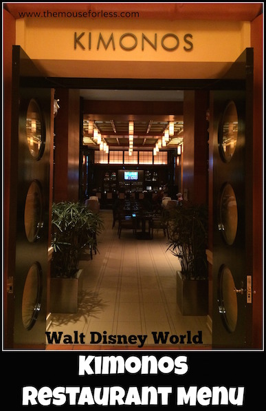 Kimonos Menu at Walt Disney World Swan Hotel #DisneyDining #SwanHotel