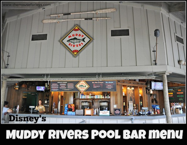 Muddy Rivers Pool Bar Menu at Disney's Port Orleans Resort - Riverside #DisneyDining #PortOrleansRiverside