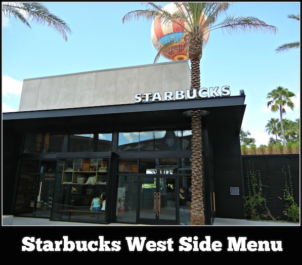 Starbucks West Side Menu at Disney Springs #DisneyDining #DisneySprings