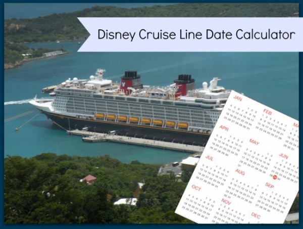  Disney Cruise Line Planning Calendar Calculator 