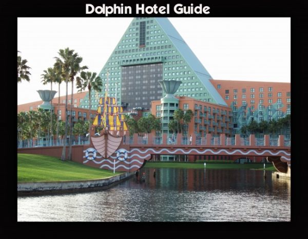 Walt Disney World Dolphin Hotel Guide