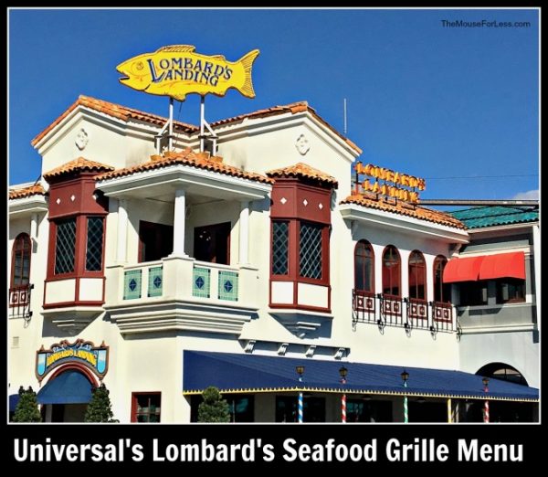 Lombard's Seafood Grille Menu 2024 Universal Studios Florida