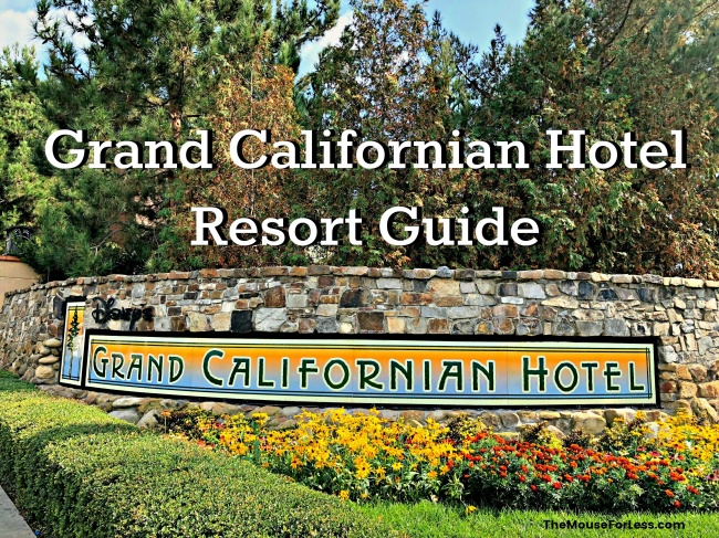 Grand Californian Hotel