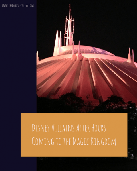 Disney Villains After Hours Coming to the Magic Kingdom
