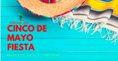 Cinco de Mayo at Tortilla Jo's