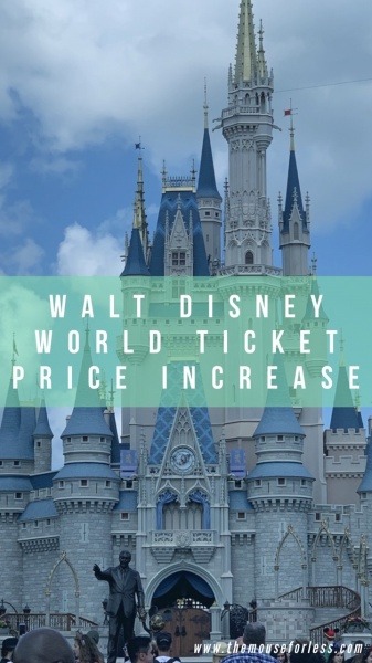 Walt Disney World Ticket Pricing Increase