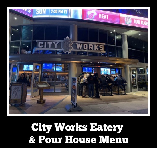 City Works Eatery & Pour House Menu