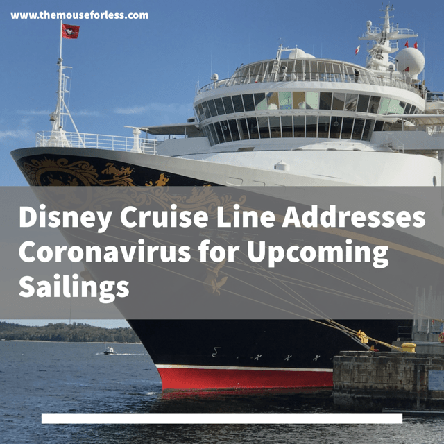 Disney Cruise Line Addresses Coronavirus for Upcoming Sailings