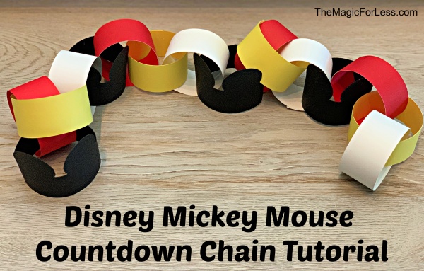 Disney Mickey Mouse Countdown Chain Tutorial