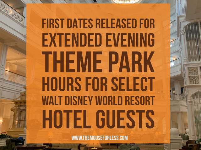 Extended Evening Theme Park Hours