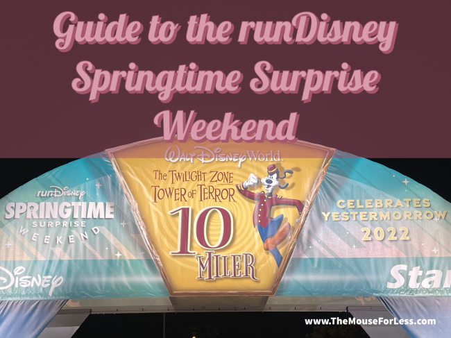 Guide to the runDisney Springtime Surprise Weekend