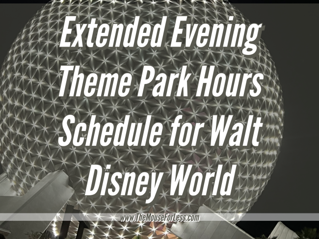 Extended Evening Theme Park Hours Schedule