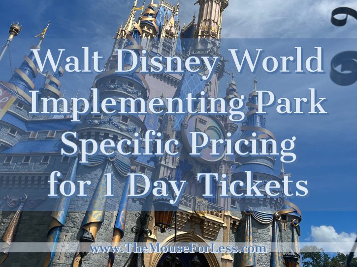 Walt Disney World Park Specific Pricing