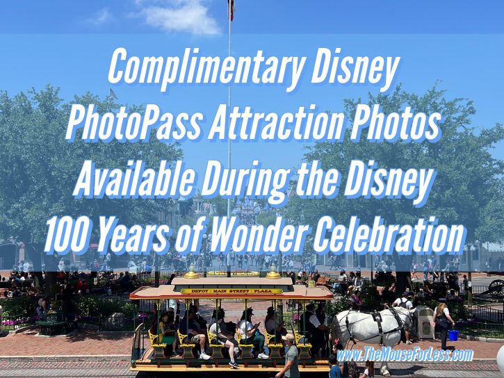 Disneyland 10o Years Complimentary Disney PhotoPass