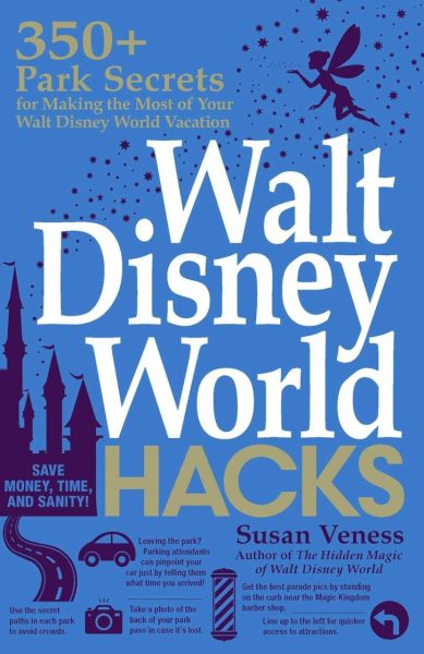 Walt Disney World Hacks book